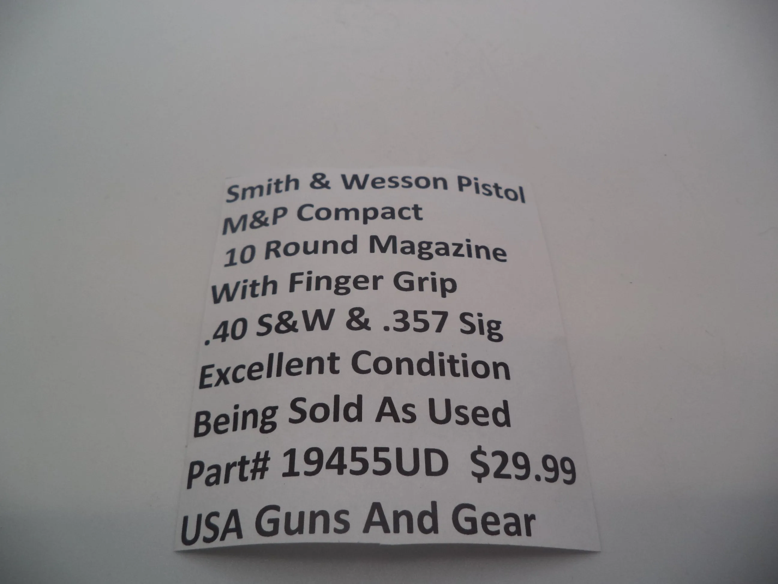 19455UD Smith & Wesson M&P .40  and .357 Sig Compact 10 Round Magazine Used
