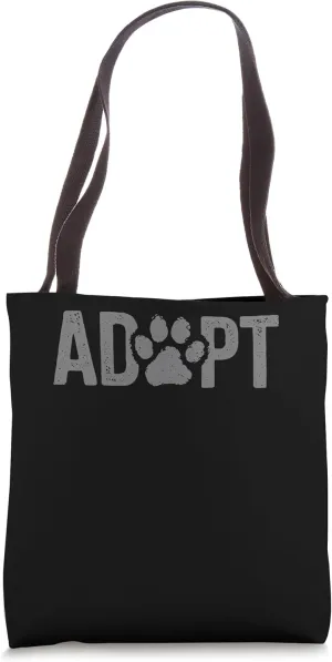 Adopt Cat Dog Paw Rescue Cat Dog Lover Animal Shelter Worker Tote Bag