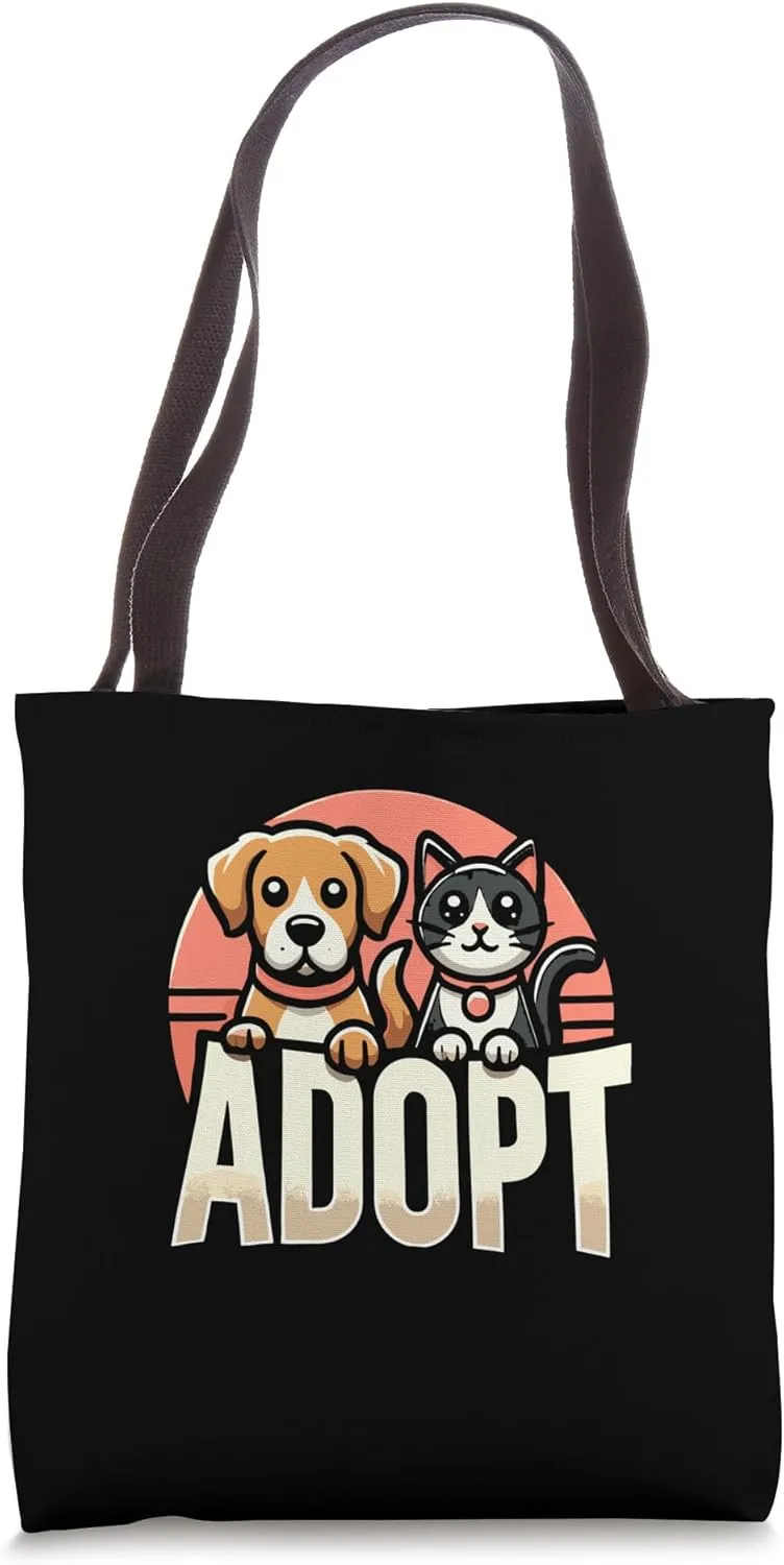Adopt Rescue Dog Cat Animal Rescue Dog Mom Cat Mom Tote Bag