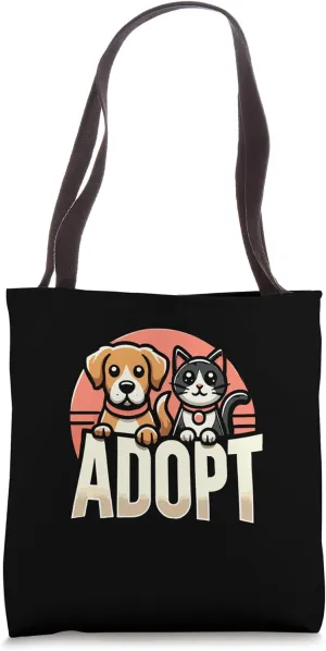 Adopt Rescue Dog Cat Animal Rescue Dog Mom Cat Mom Tote Bag