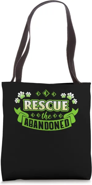 Animals Rescue Save the Abandoned Animal Shelter Tote Bag