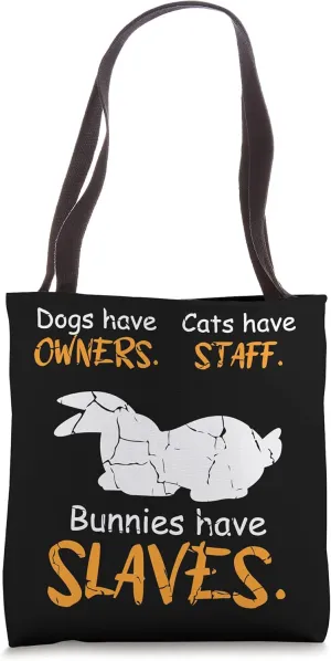 Bunny Slave Animal Rights Activist Tote Bag