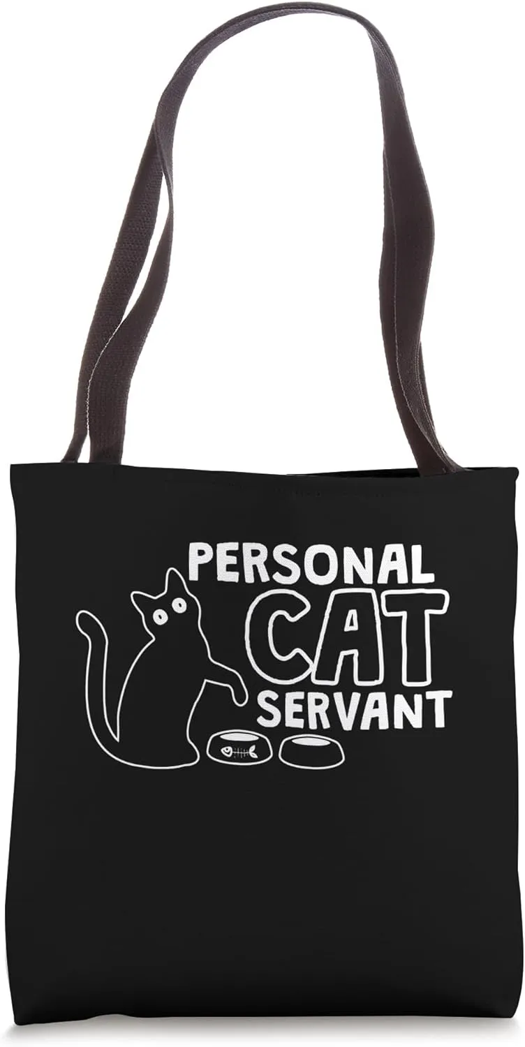 Funny Black Cat Personal Cat Servant Cat Personal Assistant Tote Bag