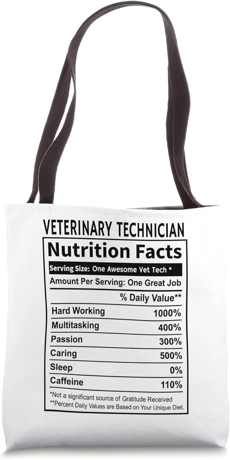 Funny Veterinary Technician Vet Tech Nutrition Facts label Tote Bag