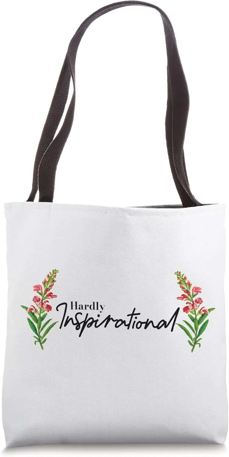 Hardly Inspirational Tote Bag