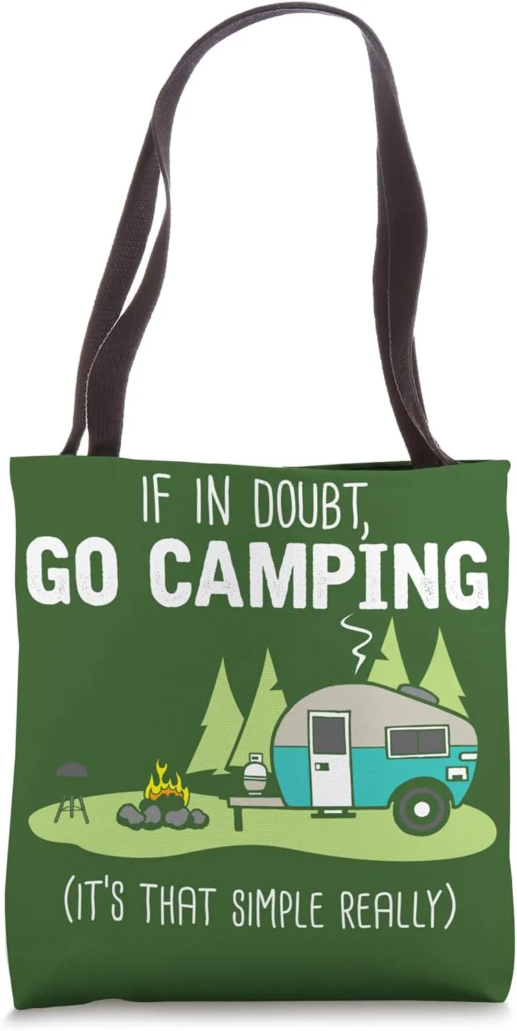 In doubt go camping Tote Bag