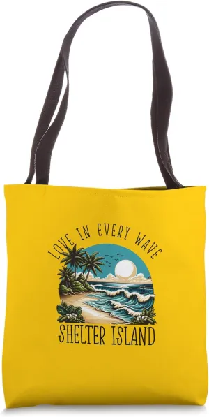 Love in every wave - Shelter Island Tote Bag