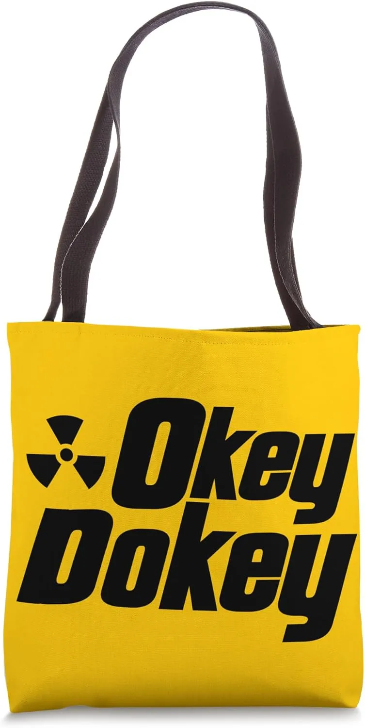 Okey Dokey Radioactive Radiation Nuclear Fallout Tote Bag