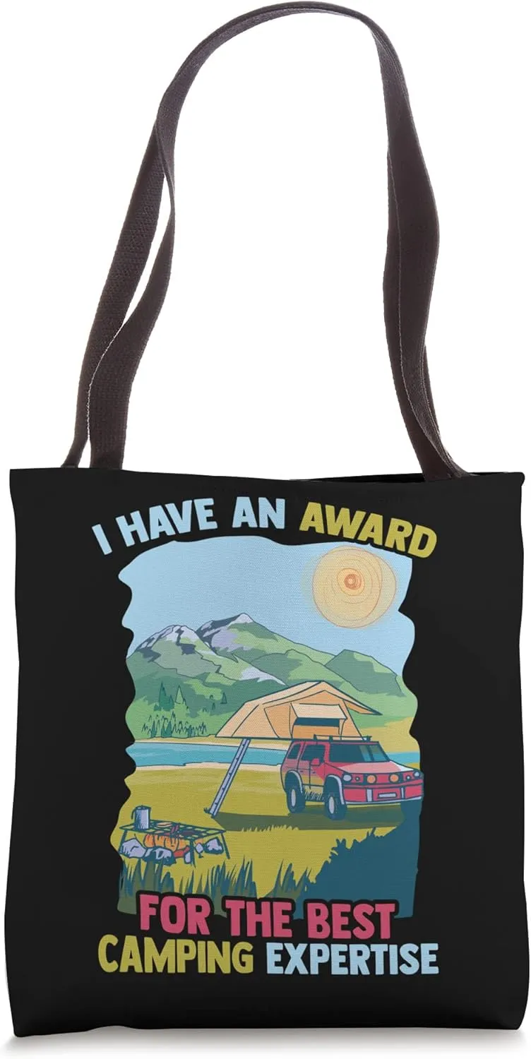 Overlanding - I Have An Award For The Best Camping Expertise Tote Bag