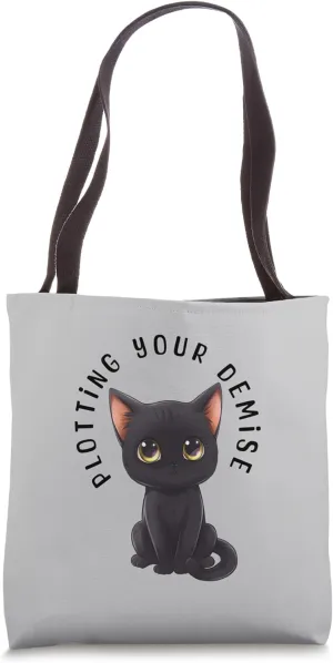 Plotting Your Demise - Funny Cat Tote Bag