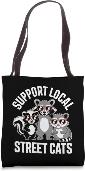 Support Local Street Cats Animal Shelter Animal Welfare Tote Bag