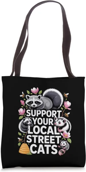 Support Local Street Cats Animal Shelter Animal Welfare Tote Bag