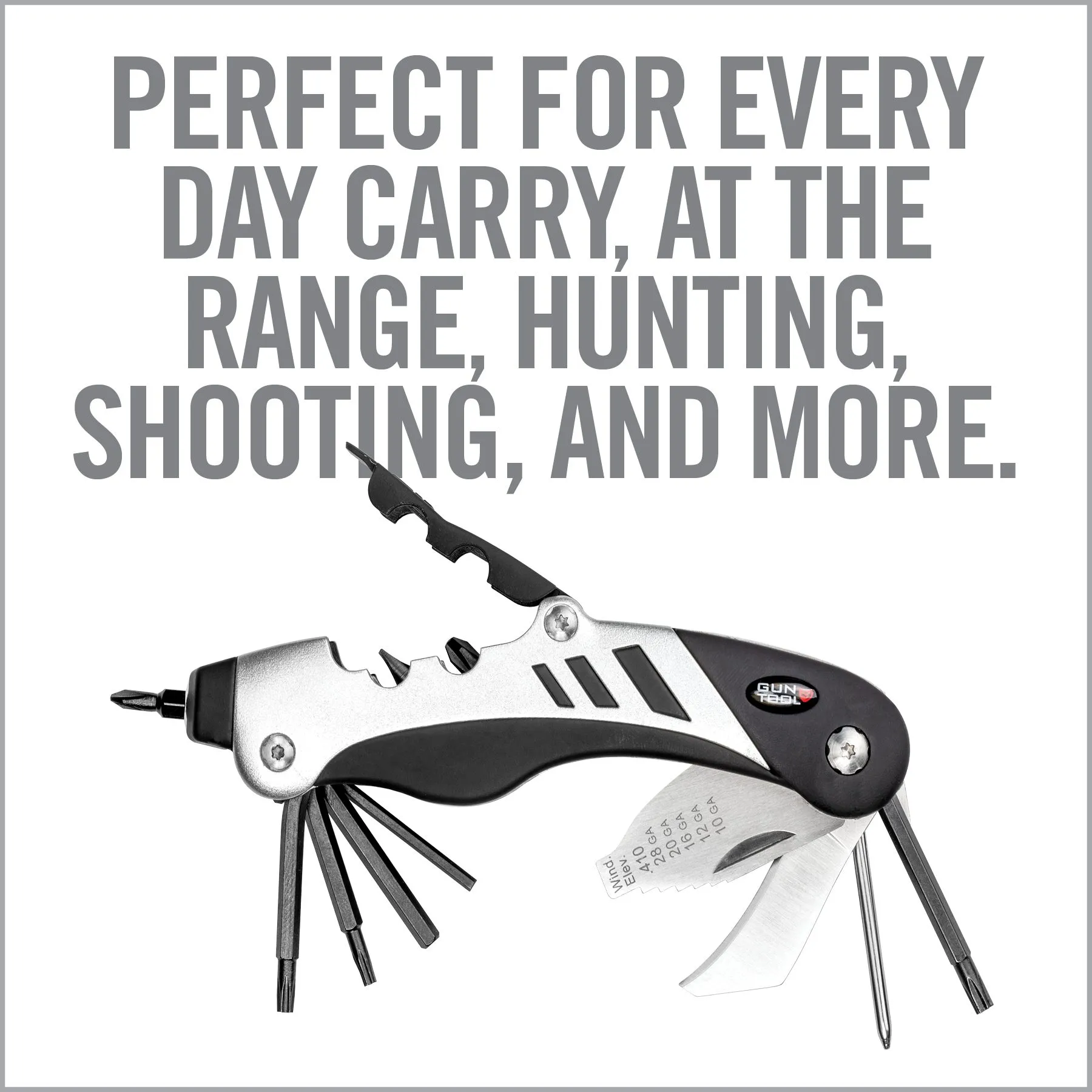The Gun Tool™