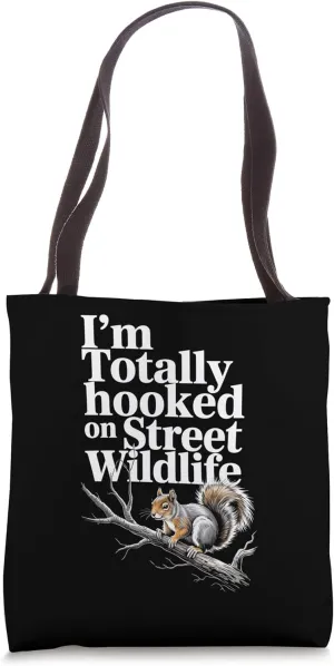 Urban Nature Watchers City Wildlife Enthusiasts Eco Fans Tote Bag