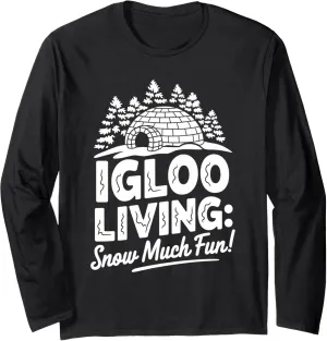 Winter Survival Inuit Culture Snow Structure Polar Regions Long Sleeve T-Shirt