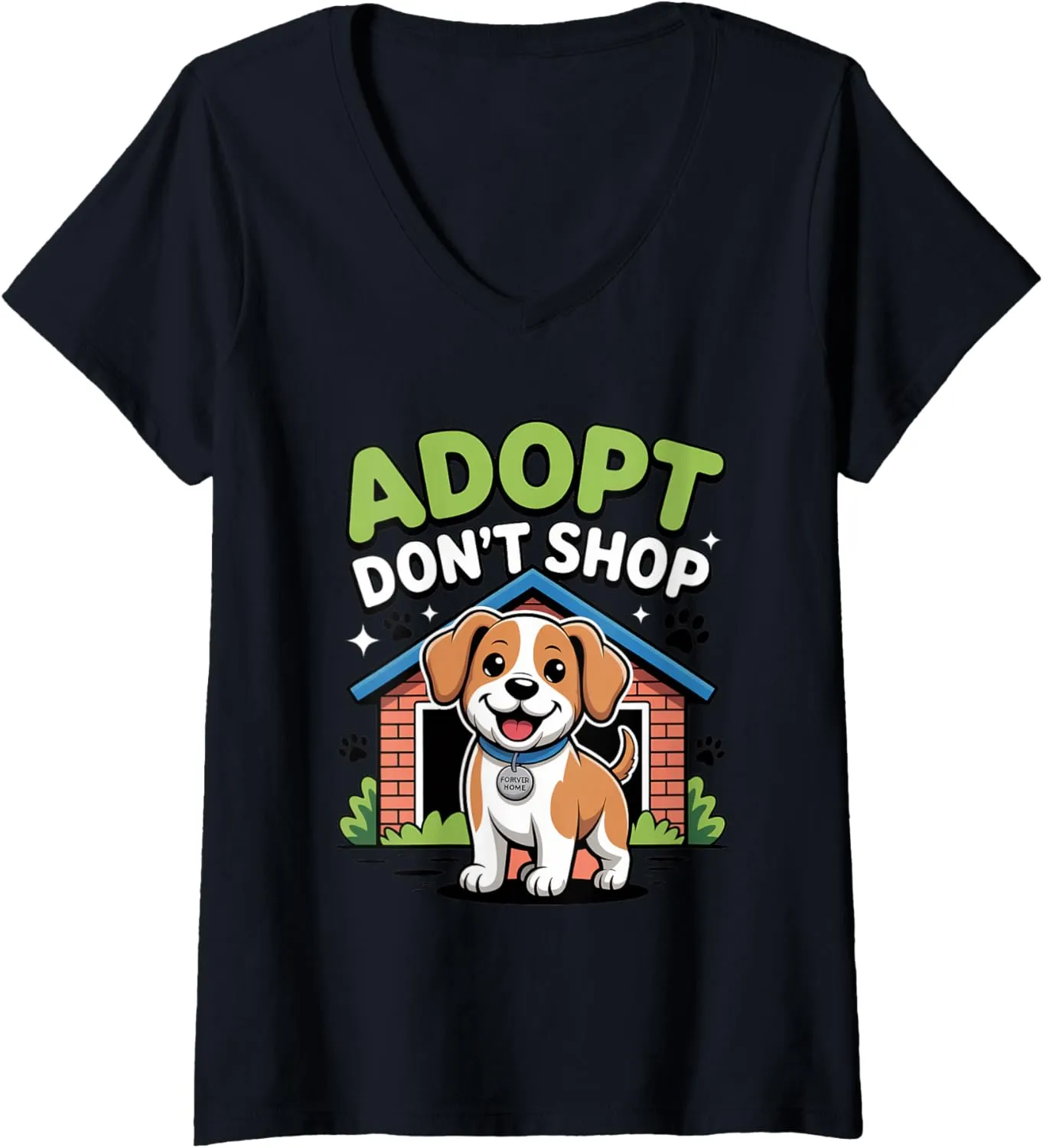 Womens Adopt Don’t Shop Rescue Dog Forever Home Animal Rescue V-Neck T-Shirt